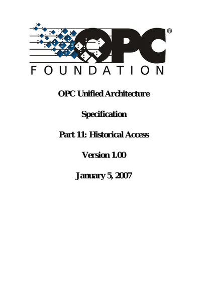 OPC Unified Architecture Specification Part 11: Historical Access Version 1.00