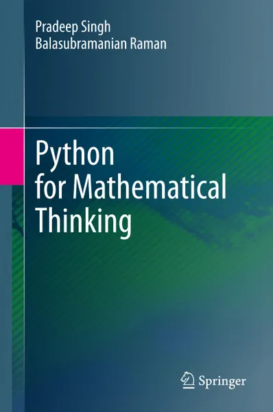 Python for Mathematical Thinking