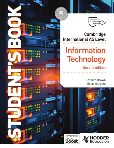 Cambridge International AS Level Information Technology Second edition