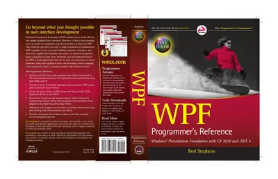 WPF Programmer's Reference: Windows Presentation Foundation with C# 2010 and .NET 4
