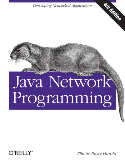 Java Network Programming, Fourth Edition