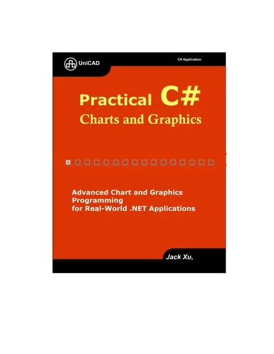Practical C# Charts and Graphics: Advanced Chart and Graphics Programming for Real-World .NET Applications