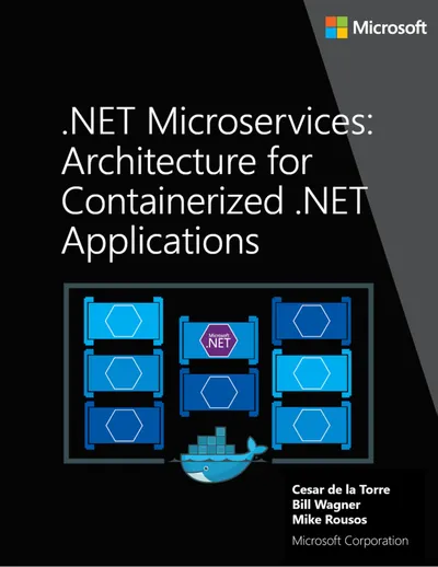 Architecting Microservices and Containerized .NET Applications with Docker