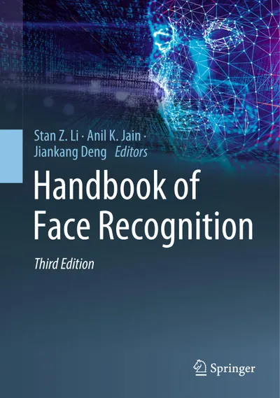 Handbook of Face Recognition. Third Edition