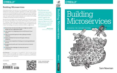 Building Microservices: Designing Fine-Grained Systems