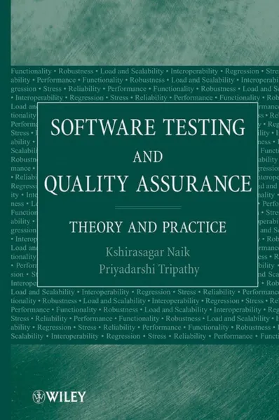 Software Testing and Quality Assurance: Theory and Practice