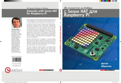 Innovate with Sense HAT for Raspberry Pi: 45 Sensor Projects in Python