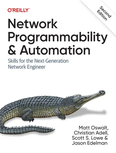 Network Programmability & Automation: Skills for the Next-Generation Network Engineer
