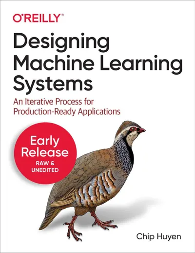 Designing Machine Learning Systems: An Iterative Process for Production-Ready Applications