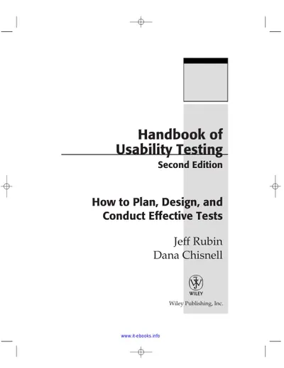 Handbook of Usability Testing, Second Edition: How to Plan, Design, and Conduct Effective Tests