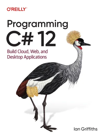 Программирование на C# 12. Создание облачных, веб- и настольных приложений