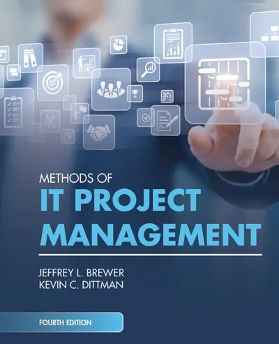 Methods of IT Project Management, Fourth Edition