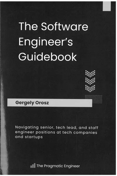 Orosz Gergely - The Software Engineer's Guidebook - 2023