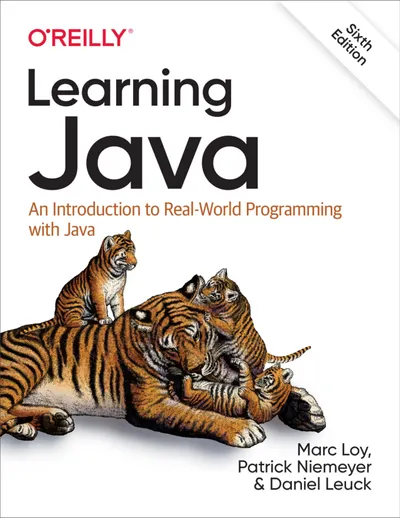 Learning Java, Sixth Edition: An Introduction to Real-World Programming with Java