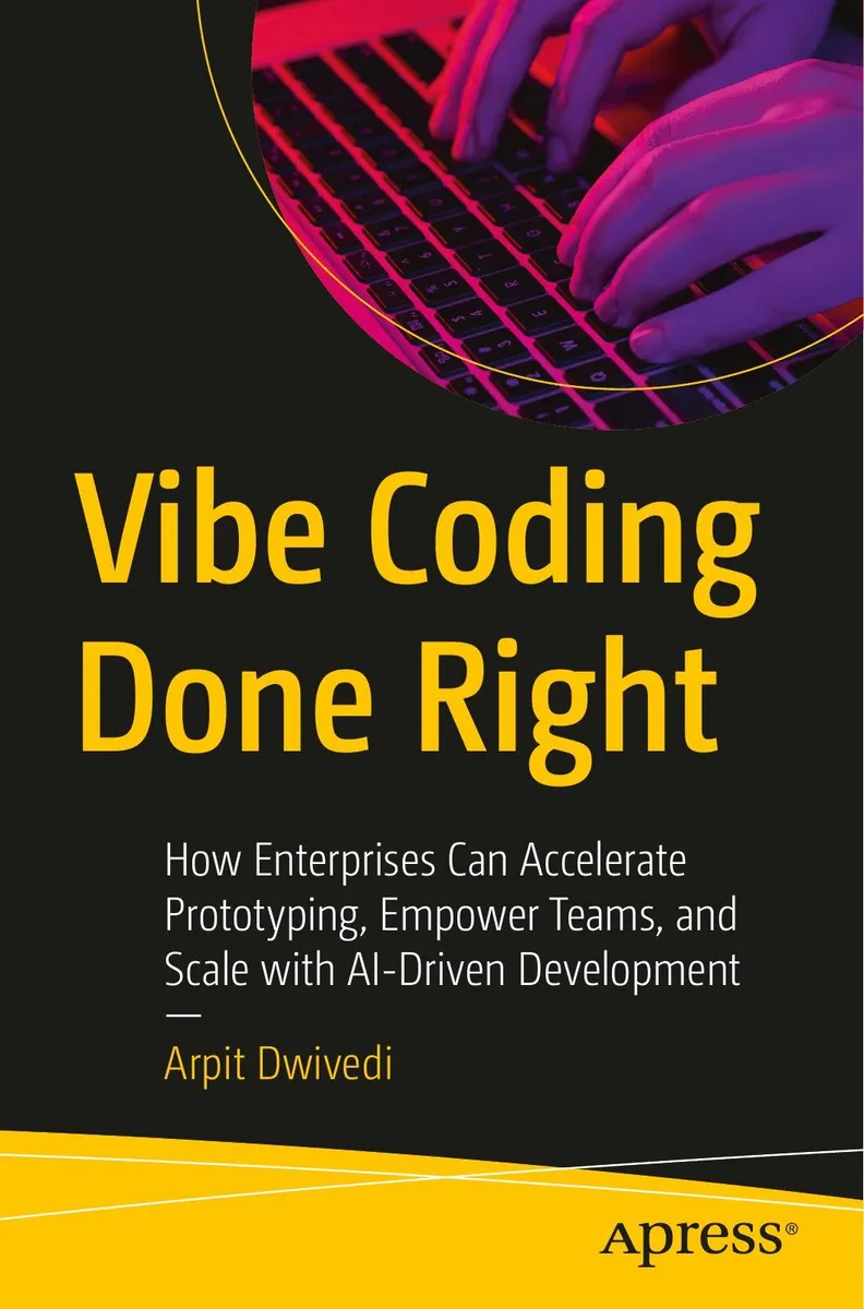 Vibe Coding Done Right: How Enterprises Can Accelerate Prototyping, Empower Teams, and Scale with AI-Driven Development