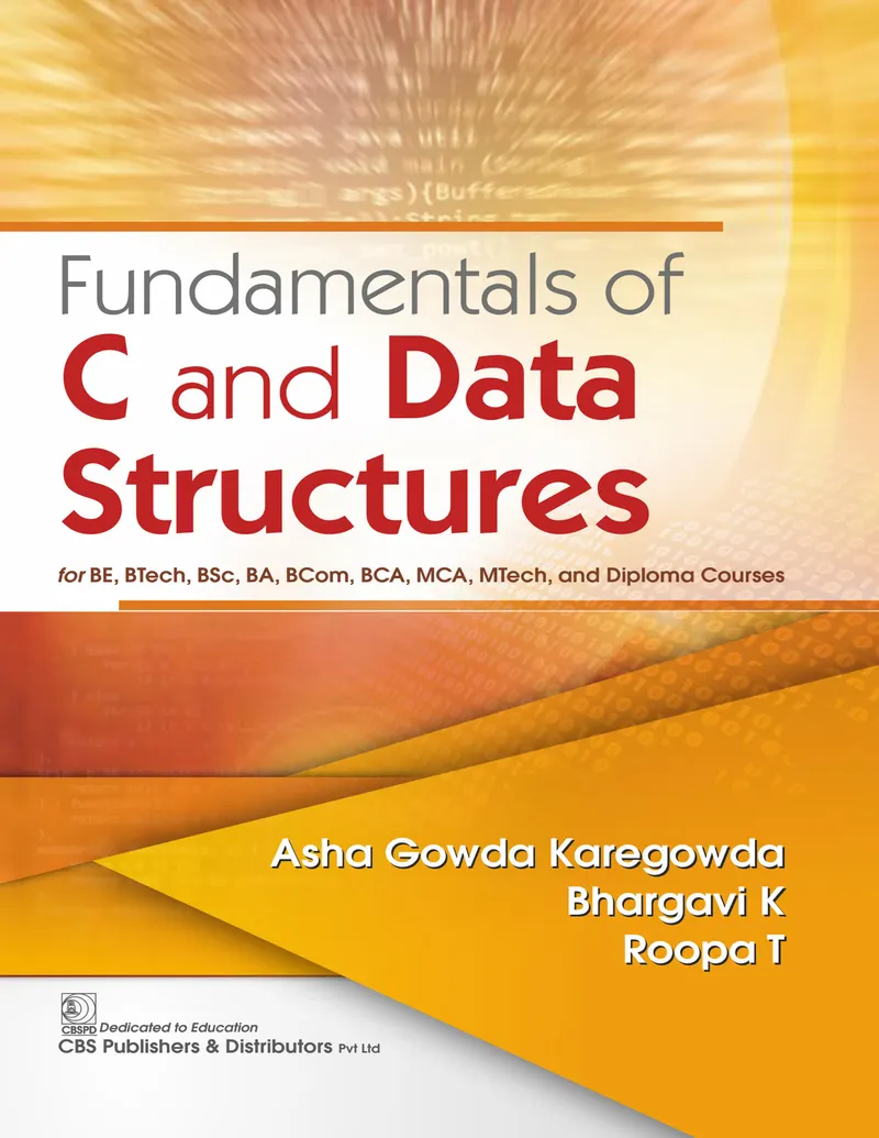 Fundamentals of C and Data Structures