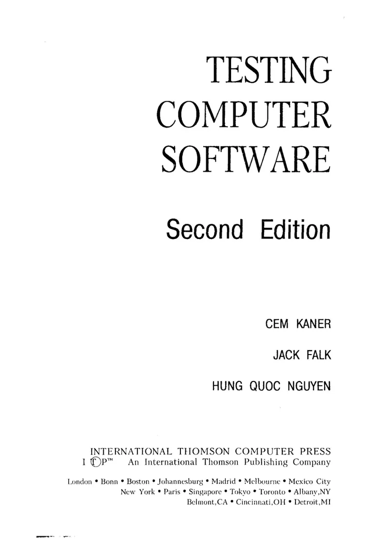 Канер С., Фолк Дж., Енг Кек Нгуен - Тестирование программного обеспечения. Фундаментальные концепции менеджмента бизнес-приложений - 2001