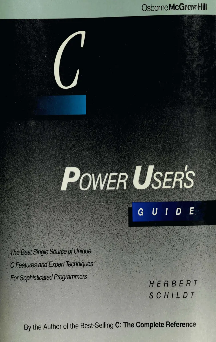 Herbert Schildt - C. Power Users Guide - 1988