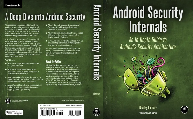 Android Security Internals: An In-Depth Guide to Android’s Security Architecture