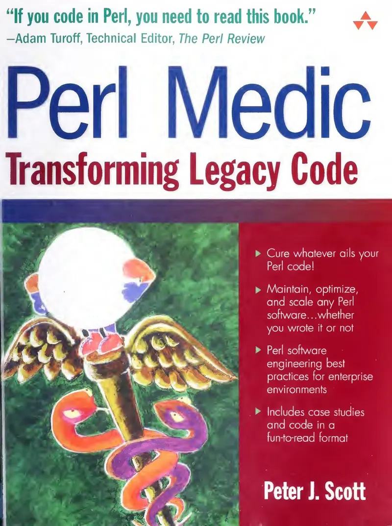 Perl Medic: Transforming Legacy Code