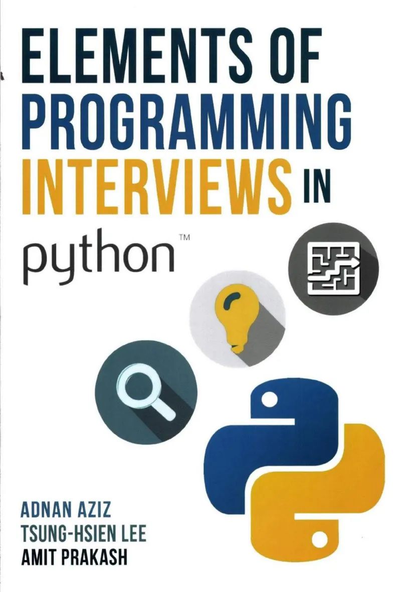 Elements of Programming Interviews in Python: The Insiders' Guide