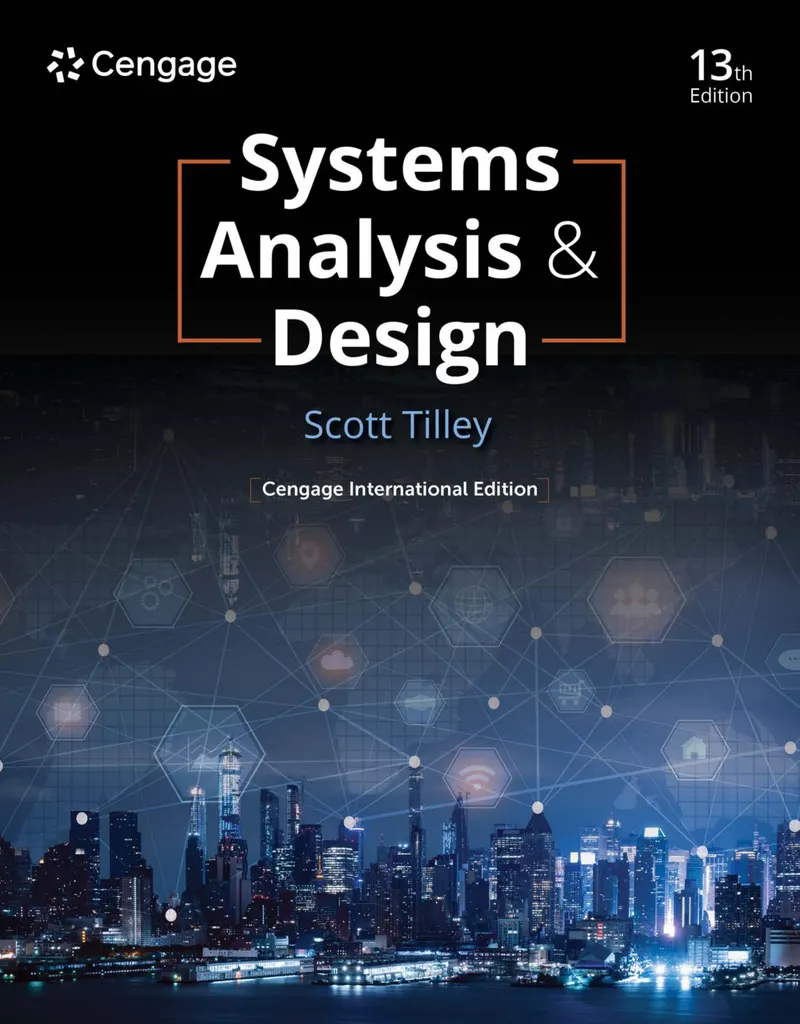 Systems Analysis & Design, Thirteenth Edition