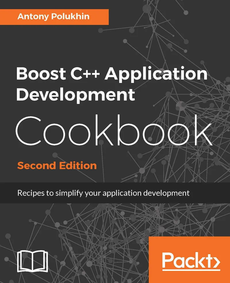 Boost C++ Application Development Cookbook Second Edition