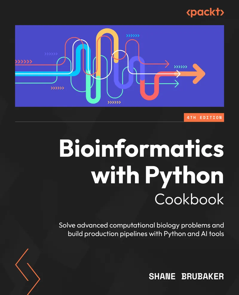Bioinformatics with Python Cookbook, Fourth Edition