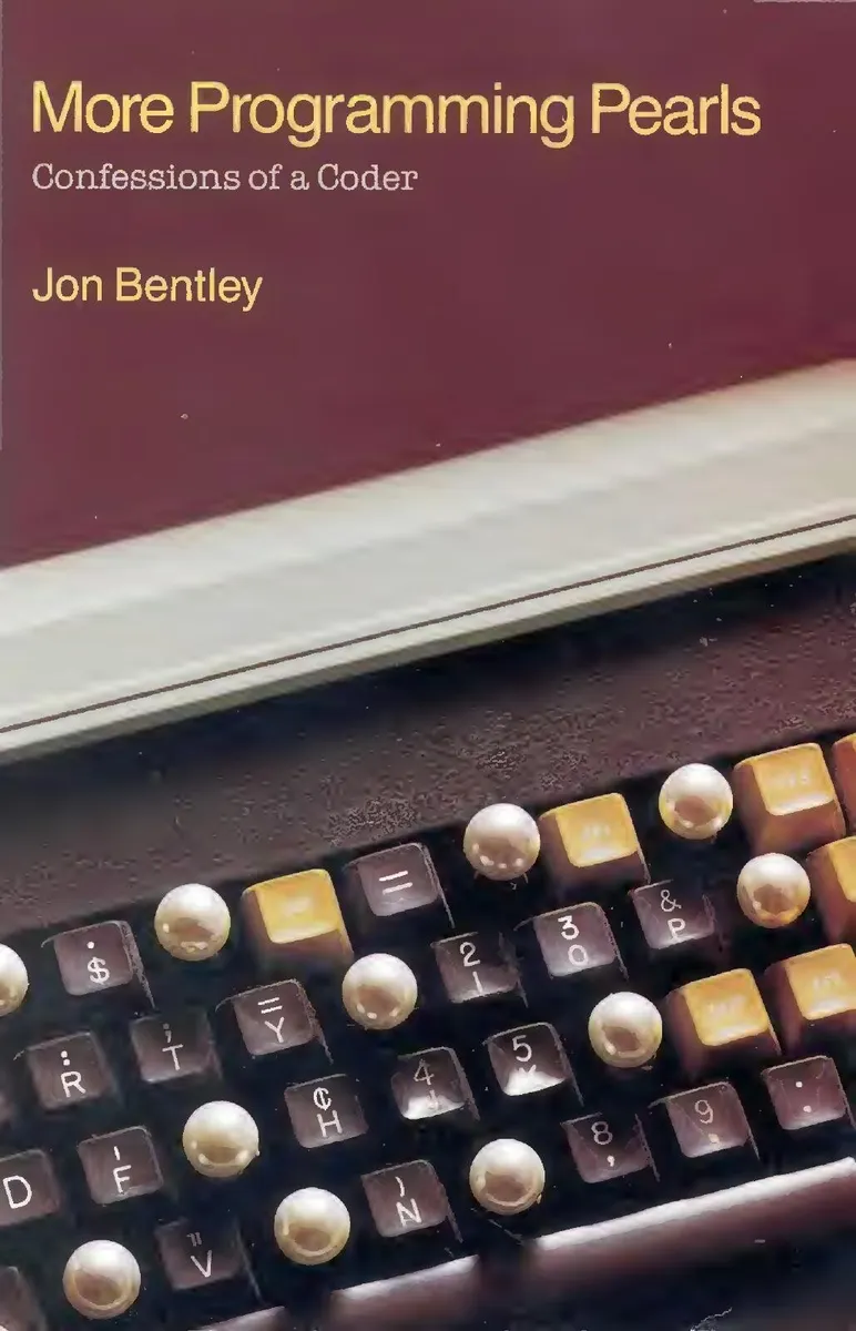 More Programming Pearls: Confessions of a Coder