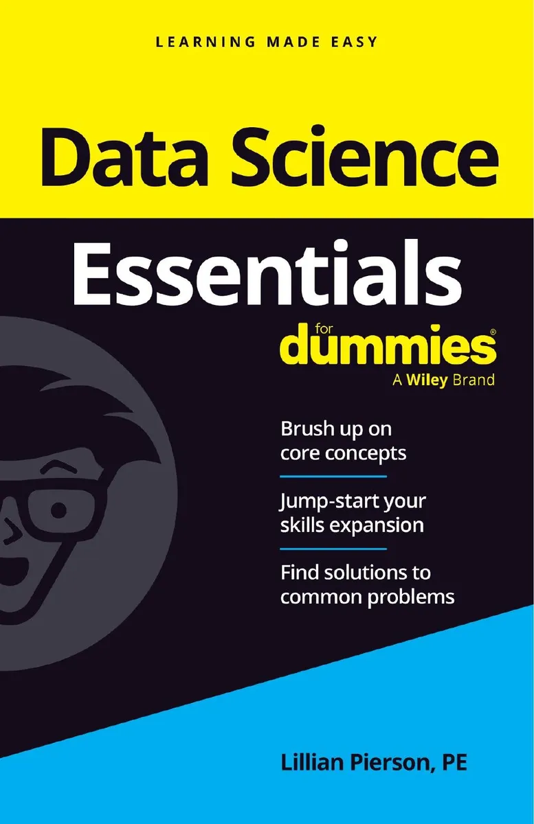 Data Science Essentials For Dummies