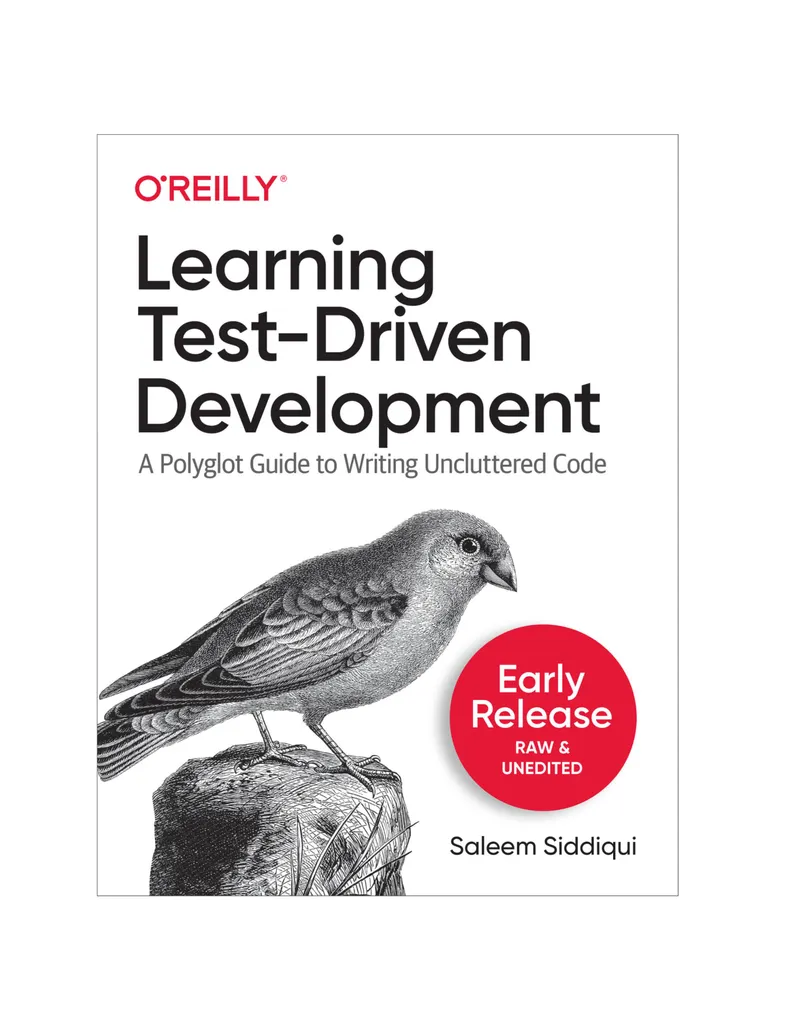 Изучение разработки через тестирование: Полиглот-руководство по написанию чистого кода