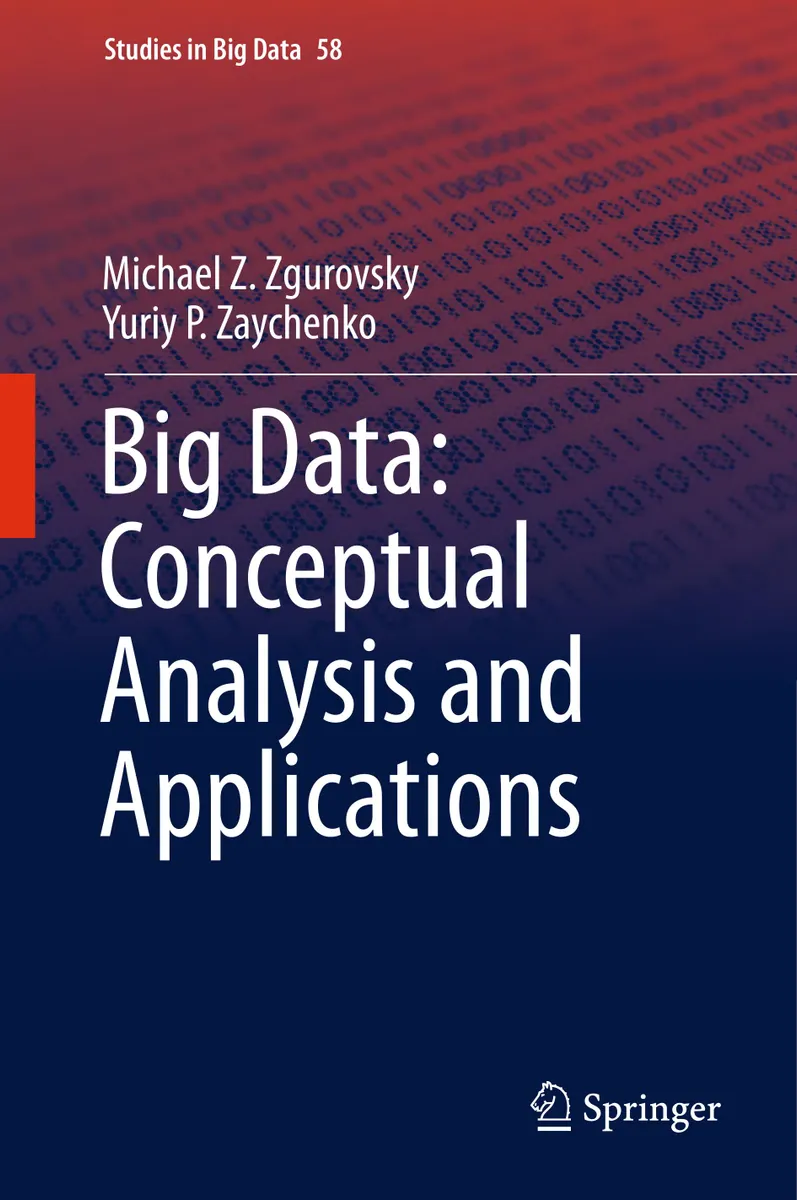 Big Data: Conceptual Analysis and Applications