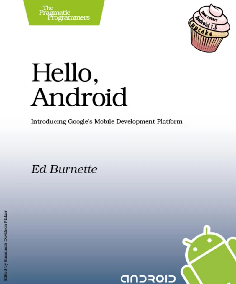 Hello, Android: Introducing Google's Mobile Development Platform