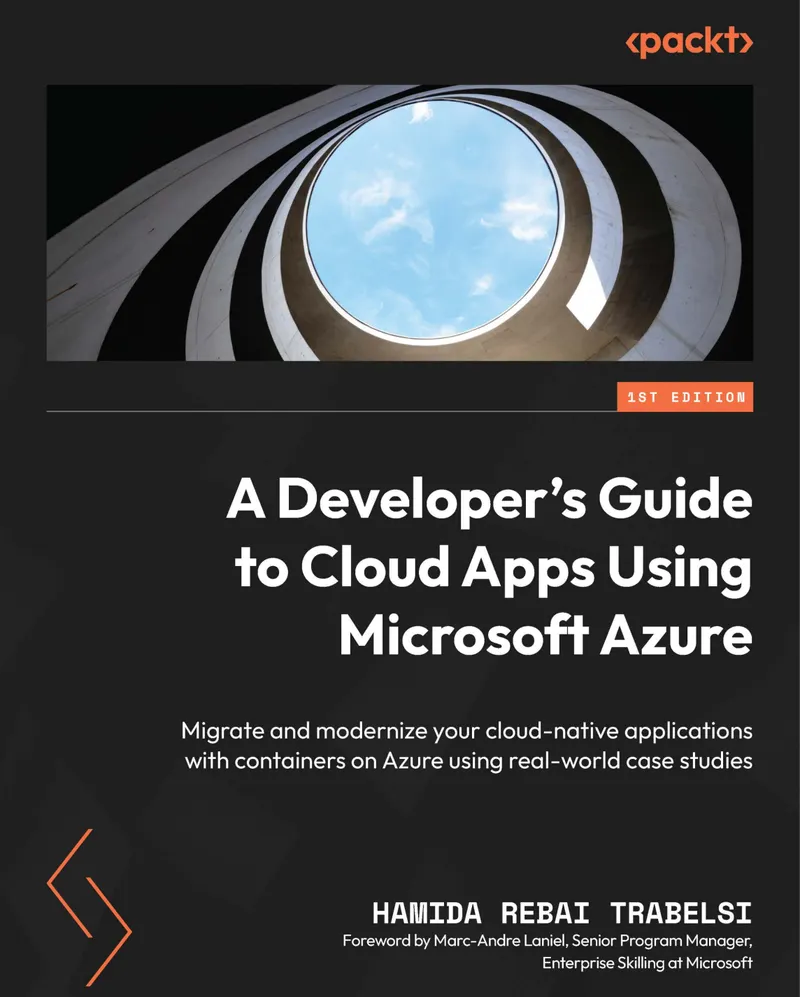 A Developer’s Guide to Cloud Apps Using Microsoft Azure