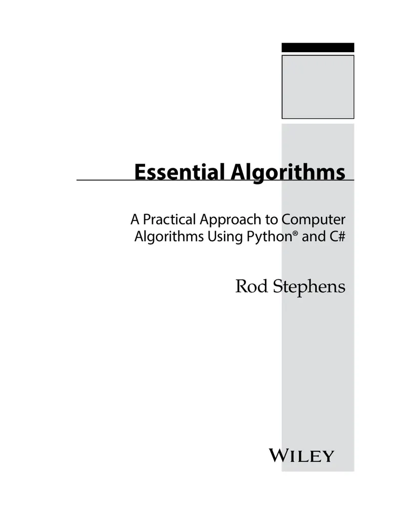 Essential Algorithms: A Practical Approach to Computer Algorithms Using Python® and C#
