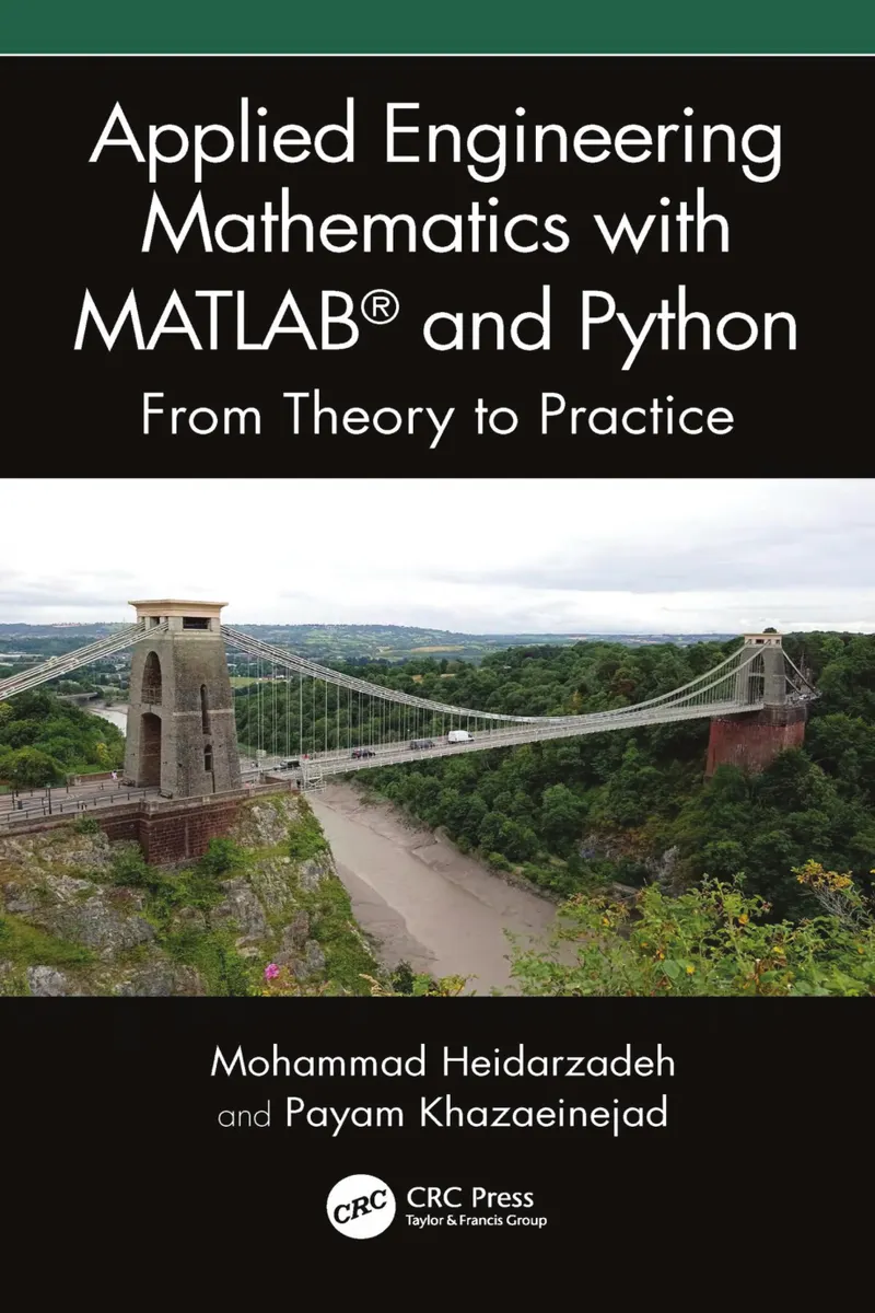 Applied Engineering Mathematics with MATLAB and Python: From Theory to Practice