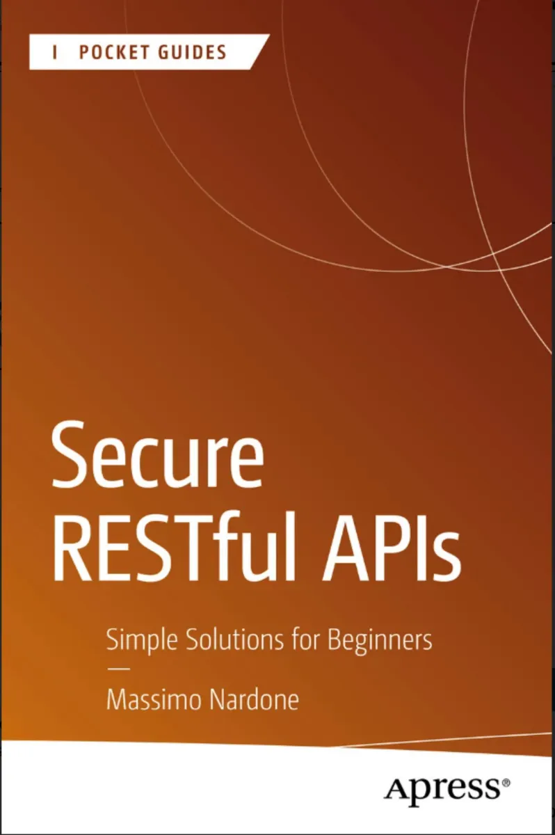 Secure RESTful APIs: Simple Solutions for Beginners