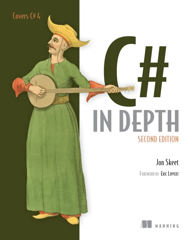 C# in Depth, Second Edition