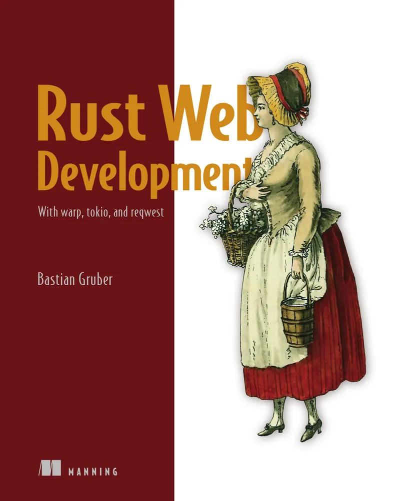 Rust Web Development with Warp, Tokio, and Reqwest