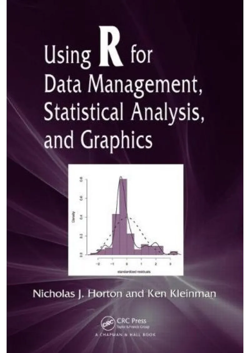 Using R for Data Management, Statistical Analysis, and Graphics