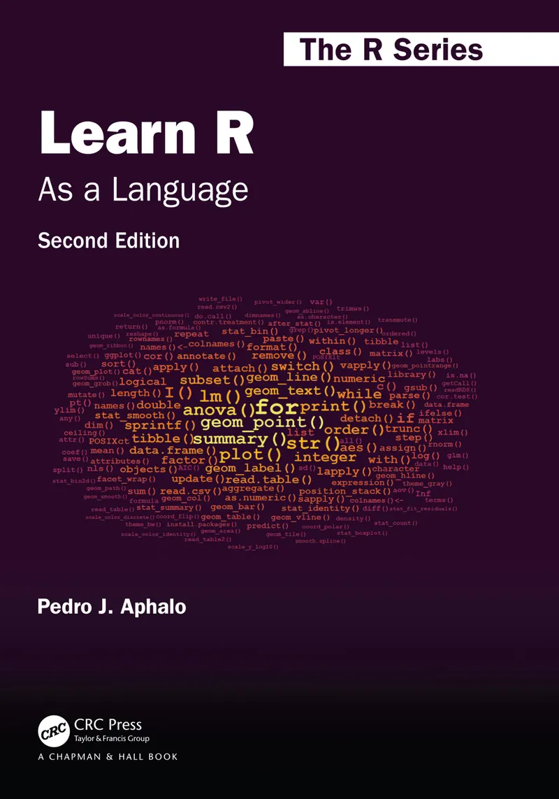 Learn R: As a Language, Second Edition