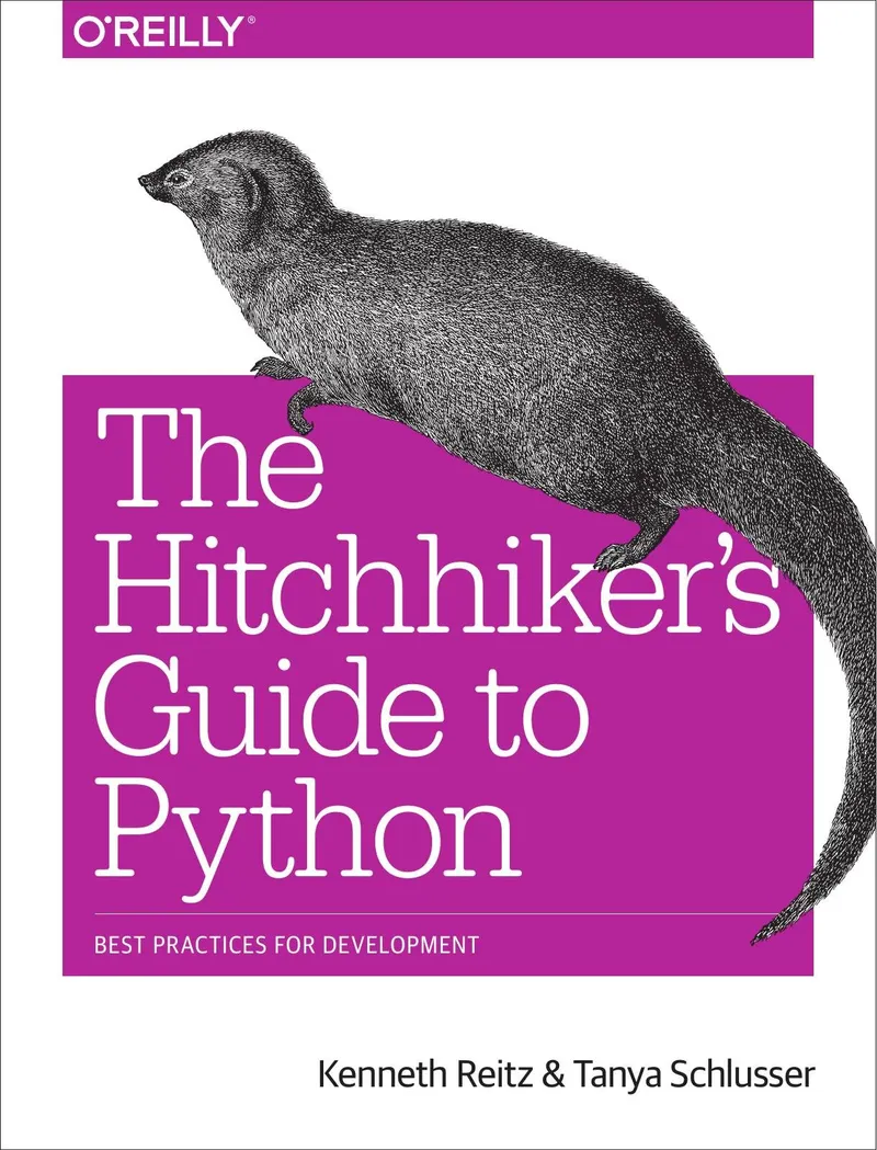 The Hitchhiker's Guide to Python: Best Practices for Development