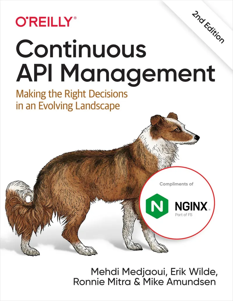 Continuous API Management: Making the Right Decisions in an Evolving Landscape