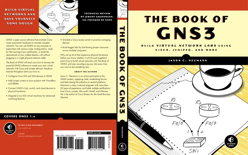 The Book of GNS3: Build Virtual Network Labs Using Cisco, Juniper, and More