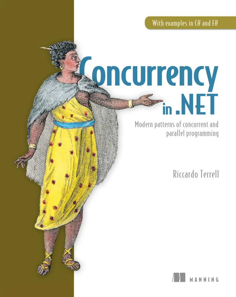 Concurrency in .NET: Modern patterns of concurrent and parallel programming