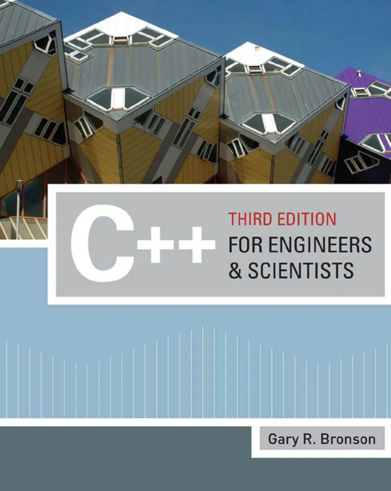 C++ for Engineers and Scientists, Third Edition