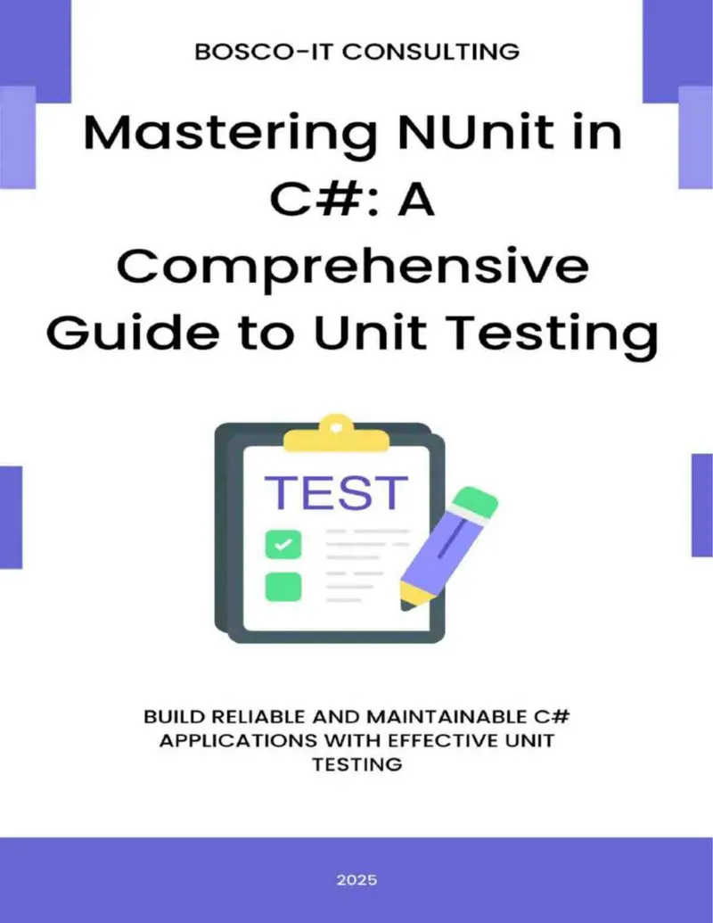 Mastering NUnit in C# - 2025