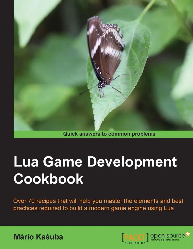 Lua Game Development Cookbook