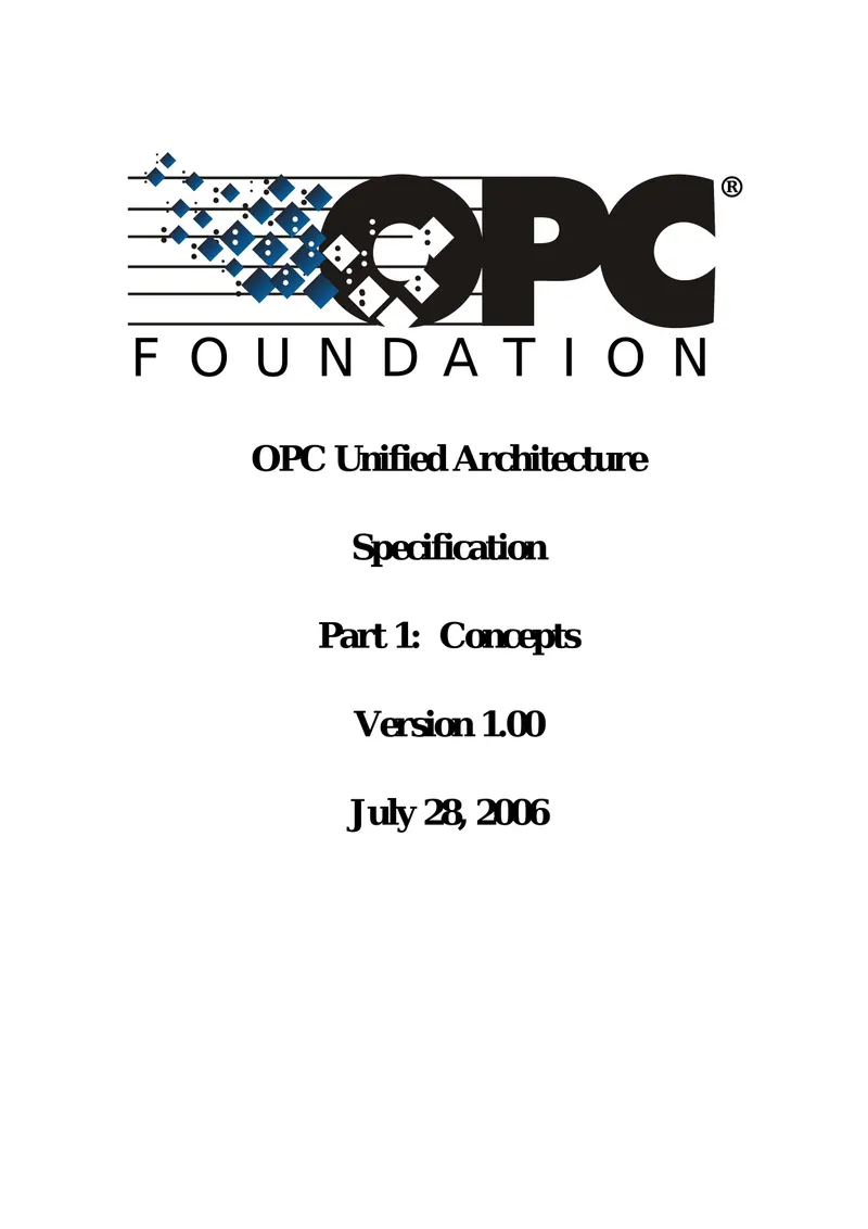 OPC Unified Architecture, Part 1: Concepts, Version 1.00