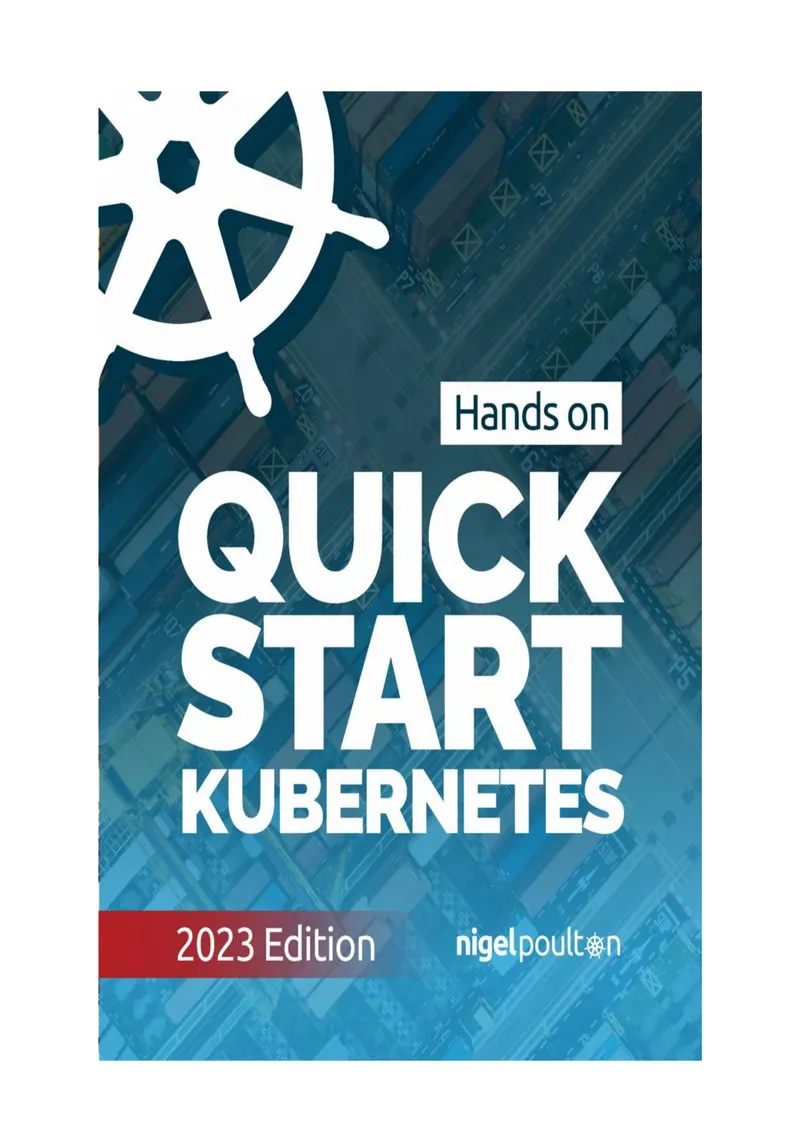 Quick Start Kubernetes 2023 Edition
